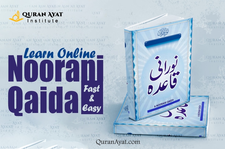 Learn Noorani Qaida Online Fast Easy Quran Ayat Learn Quran online from A to Z (Complete guide) | Quran Ayat
